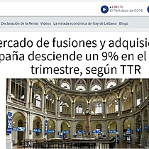 El mercado de fusiones y adquisiciones en Espaa desciende un 9% en el primer trimestre, segn TTR